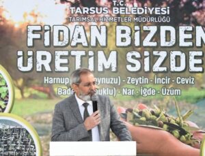 Tarsus Belediyesinden Üreticilere 40 Bin Adet Ücretsiz Fide